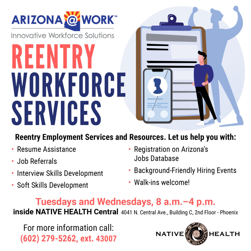 ARIZONA@WORK Reentry Workforce Services @ NATIVE HEALTH Central | Phoenix | Arizona | United States