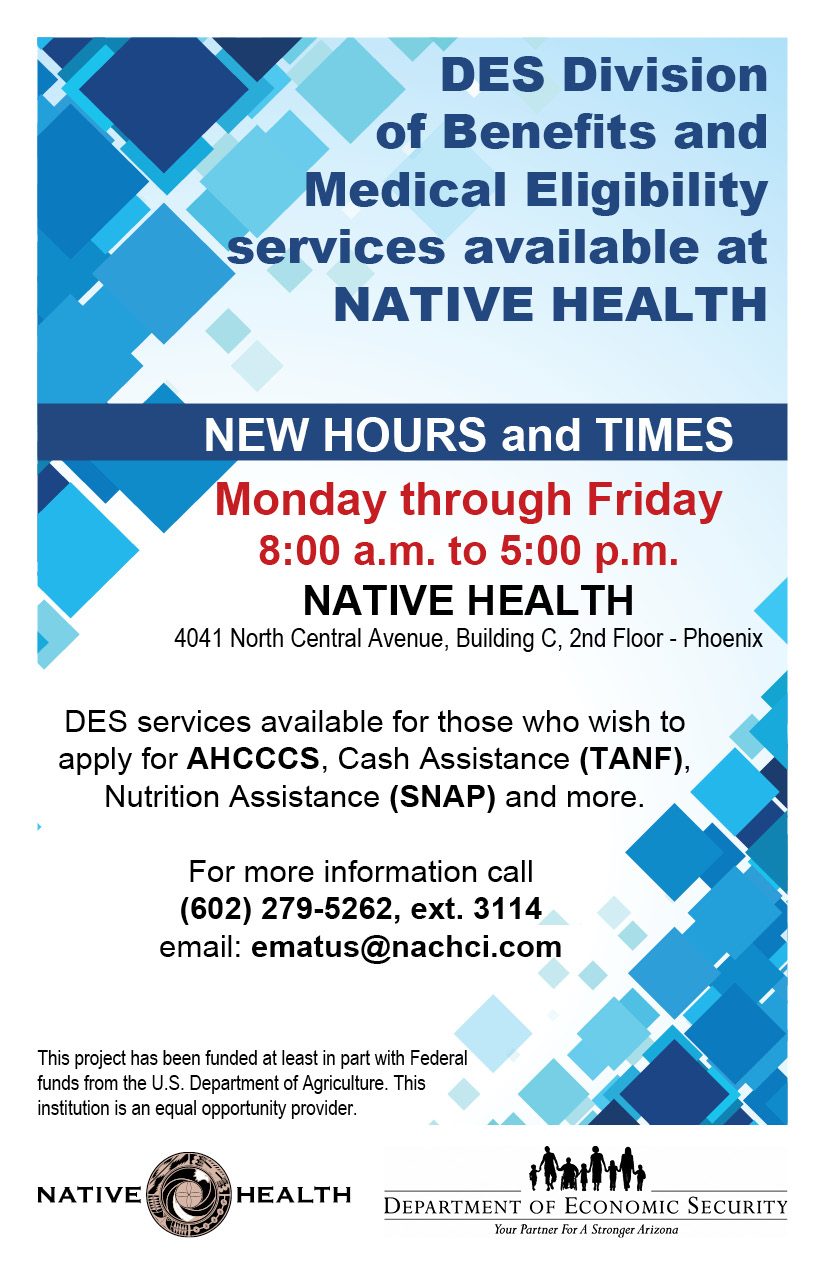 DES Division of Benefits and Medical Eligibility Services @ NATIVE HEALTH Central | Phoenix | Arizona | United States