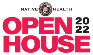 NATIVE HEALTH 2022 Open House @ NATIVE HEALTH Central | Phoenix | Arizona | United States