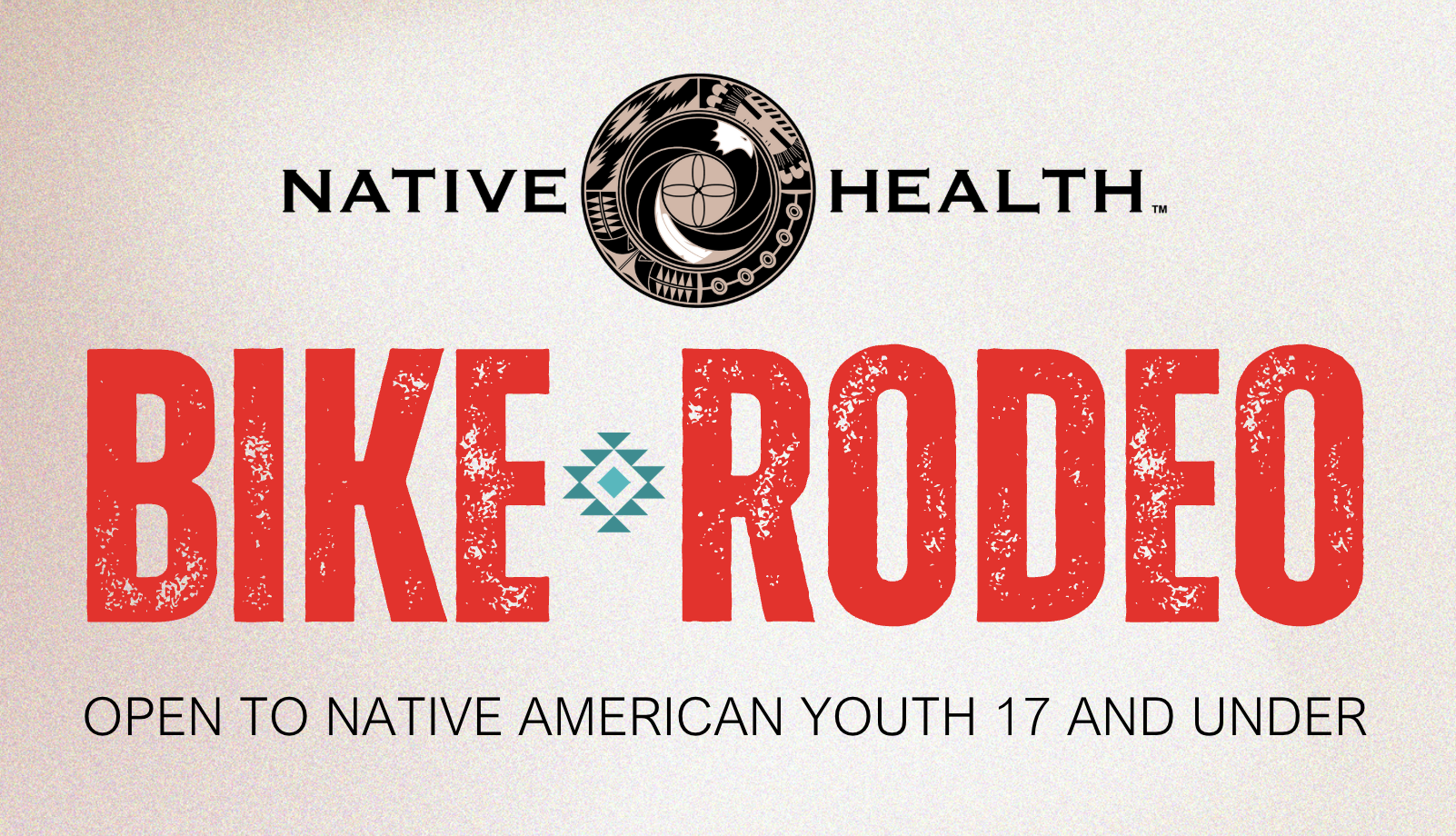 2026 NATIVE HEALTH Bike Rodeo - Native Health of Phoenix
